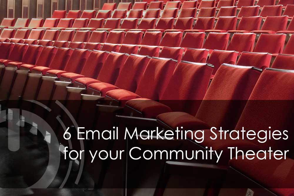 email marketing for theater