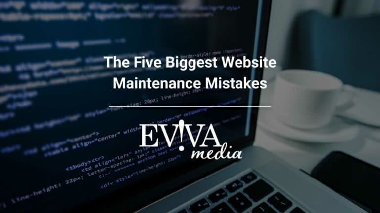 The Five Biggest Website Maintenance Mistakes