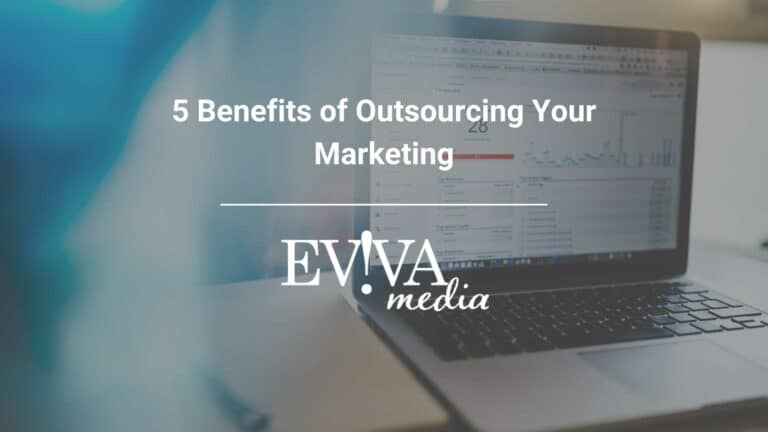 5 Benefits of Outsourcing Your Marketing
